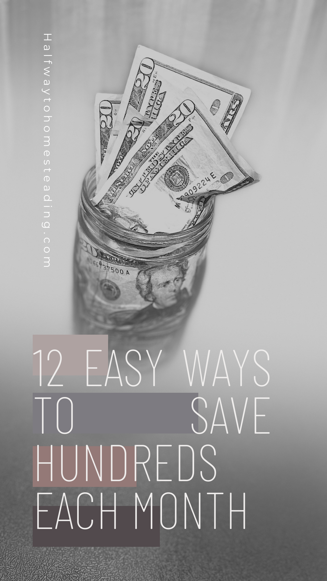 12 Easy Ways To Save Hundreds Each Month